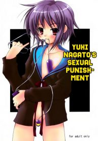 (C70) [Takane no Hanazono (Takane Nohana)] Nagato Yuki no Seisai | Yuki Nagato’s Sexual Punishment (The Melancholy of Haruhi Suzumiya)