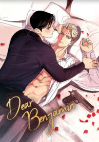 Dear Benjamin (Official Chapters)