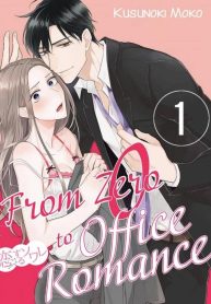 From Zero to Office Romance